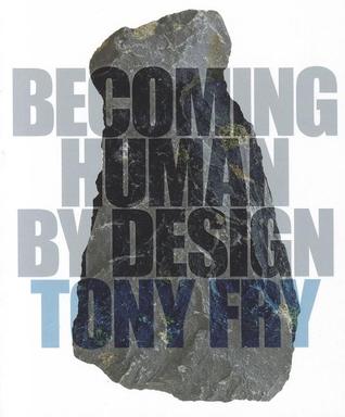 Becoming Human by Design (Paperback)