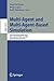 Multi-Agent and Multi-Agent-Based Simulation: Joint Workshop MABS 2004 (Lecture Notes in Computer Science, 3415)