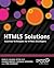 HTML5 Solutions: Essential Techniques for HTML5 Developers