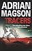 Tracers (A Harry Tate Thriller, 2)