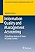 Information Quality and Management Accounting: A Simulation Analysis of Biases in Costing Systems (Lecture Notes in Economics and Mathematical Systems, 664)
