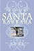 Hometown Santa Barbara: The...