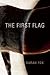 The First Flag