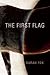 The First Flag