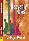 Heavenly Moves Heavenly Moves