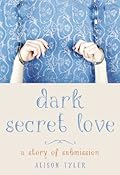 Dark Secret Love
