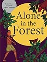 Alone in the Forest by Gita Wolf