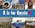 R Is for Russia (World Alphabets)