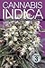 Cannabis Indica Volume 3 by S.T. Oner