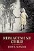 Replacement Child