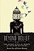 Beyond Belief by Cami Ostman