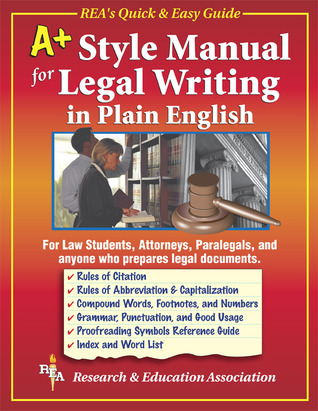 A+ Style Manual For Legal Writing in Plain English (Language Learning)