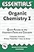 Organic Chemistry I Essentials (Essentials Study Guides)