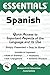 The Essentials of Spanish (REA's Language Series)
