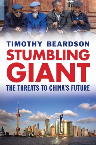 Stumbling Giant: The Threats to China's Future (Hardcover)