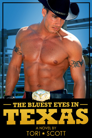 The Bluest Eyes in Texas (Lone Star Cowboys #3)