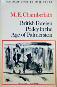 British Foreign Policy in the Age of Palmerston (Paperback)