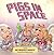 Pigs in Space: Starring Jim...