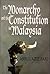 The Monarchy and the Constitution in Malaysia by Abdul Aziz Bari