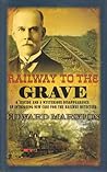 Railway to the Grave (The Railway Detective #7)