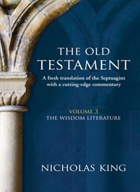 The Wisdom Literature (The Old Testament #3)