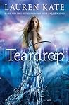 Teardrop by Lauren Kate