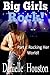 Big Girls Rock by Danielle Houston