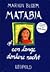 Matabia of Een lange donkere nacht by Marion Bloem