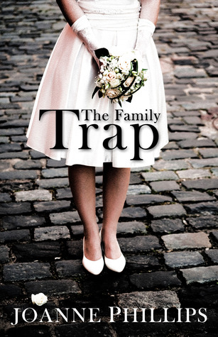 The Family Trap (Stella Hill, #2)