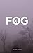 Fog