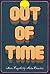 Out of Time