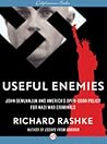 Useful Enemies: America's Open-Door Policy for Nazi War Criminals