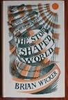 The Story - Shaped World: Fiction and Metaphysics - Some Variations on a Theme