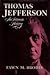 Thomas Jefferson: An Intima...