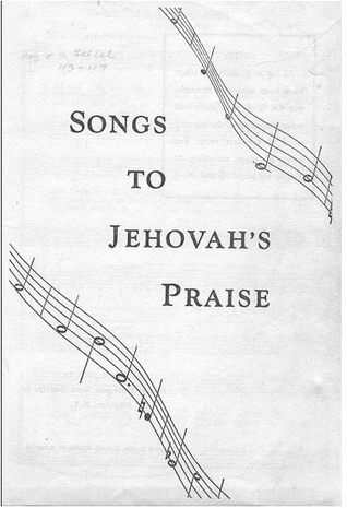 Songs to Jehovah's Praise (Unknown Binding)