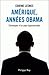 Amérique, années Obama