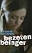 Bezeten belager (Hideaway #4)