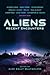 Aliens: Recent Encounters