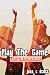 Play the Game (Bro Sis Diaries, #1)