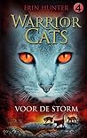 Voor de Storm by Erin Hunter