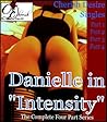 Cherish Desire Singles: Danielle in 'Intensity'
