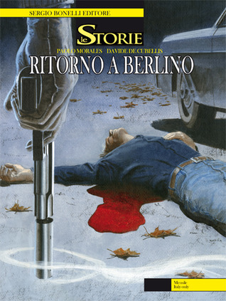 Le Storie n. 6: Ritorno a Berlino