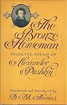The Bronze Horseman: Selected Poems of Alexander Pushkin