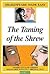 The Taming of the Shrew by William Shakespeare The Taming of the Shrew by William Shakespeare
