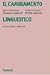 Il cambiamento linguistico