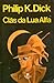 Clãs da Lua Alfa by Philip K. Dick Clãs da Lua Alfa by Philip K. Dick
