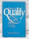 How to Qualify fo...