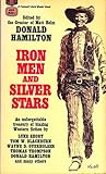 Iron Men and Silver Stars