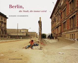 Giovanni Chiaramonte in Berlin (Hardcover)