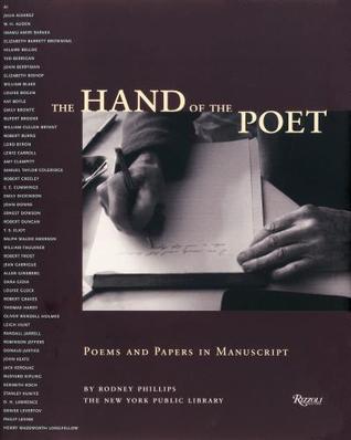 The Hand of The Poet: Poems and Papers in Manuscript